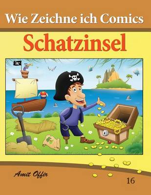 Book cover for Wie Zeichne ich Comics - Schatzinsel