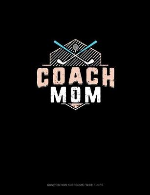 Book cover for Coach Mom (Golf)