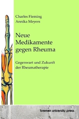 Cover of Neue Medikamente gegen Rheuma