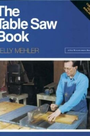 Cover of The Table Saw Book