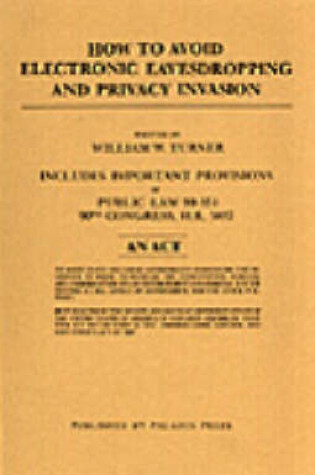 Cover of How to Avoid Electronic Eavesdropping and Privacy Invasion