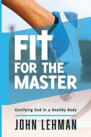 Cover of Fit for the Master