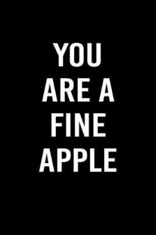 Cover of You Are a Fine Apple
