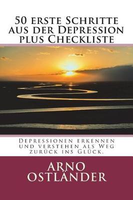 Book cover for 50 erste Schritte aus der Depression plus Checkliste