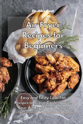 Book cover for Air Fryer Recipes for Beginners