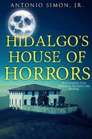 Cover of Hidalgo's House of Horrors