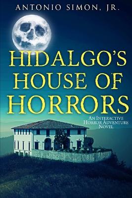 Book cover for Hidalgo's House of Horrors