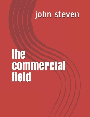 Cover of The commercial field