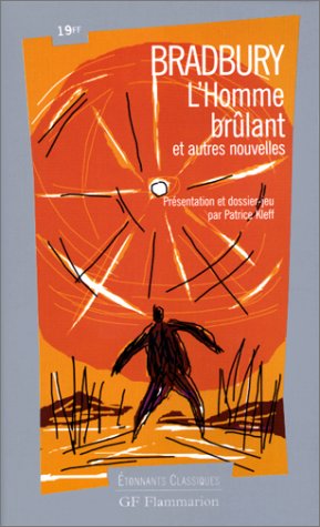 Book cover for L'homme brulant et autres nouvelles