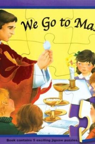 Cover of We Go to Mass (Puzzle Book)