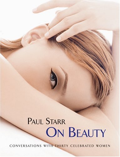 Book cover for Paul Starr on Beauty