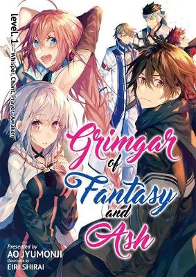 Cover of Grimgar of Fantasy and Ash (Light Novel) Vol. 1
