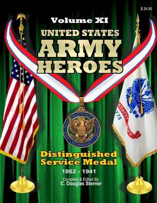 Cover of United States Army Heroes - Volume XI