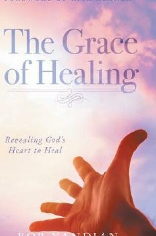 Cover of The Grace of Healing