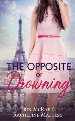 Book cover for The Opposite of Drowning
