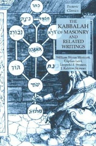 Cover of The Kabbalah of Masonry and Related Writings