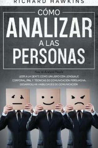 Cover of Como analizar a las personas [How to Analyze People]