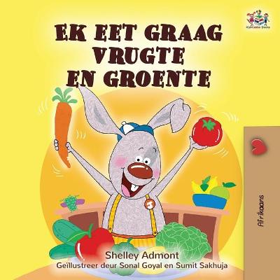 Cover of I Love to Eat Fruits and Vegetables (Afrikaans Children's book)
