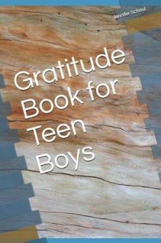 Cover of Gratitude Book for Teen Boys