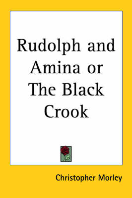 Book cover for Rudolph and Amina or the Black Crook