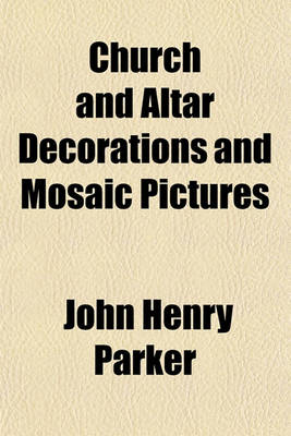 Book cover for Church and Altar Decorations and Mosaic Pictures
