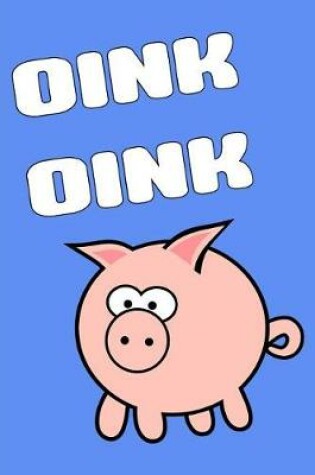 Cover of Oink Oink