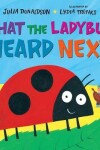 Book cover for What the Ladybug Heard Next