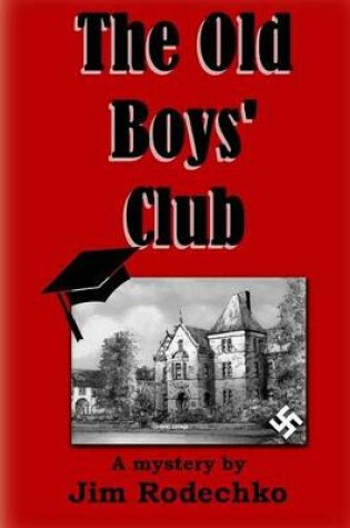 Cover of The Old Boys' Club