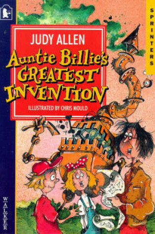 Cover of Aunt Billie's Greatest Invention