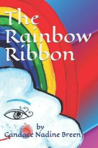 Cover of The Rainbow Ribbon