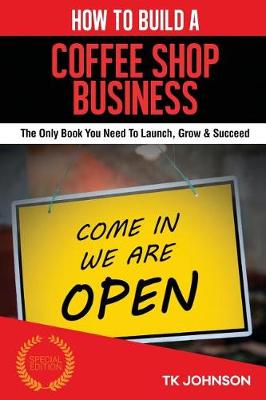 Book cover for How to Build a Coffee Shop Business