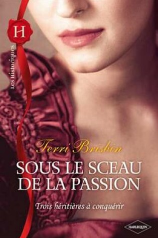 Cover of Sous Le Sceau de la Passion