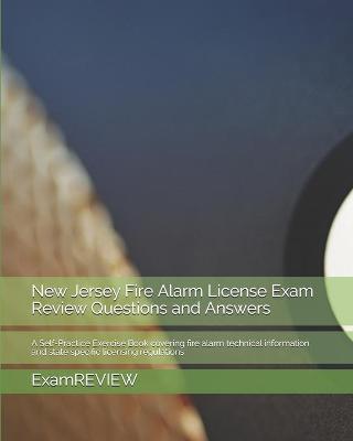 Book cover for New Jersey Fire Alarm License Exam Review Questions and Answers