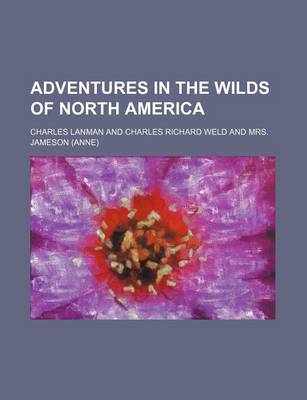 Book cover for Adventures in the Wilds of North America