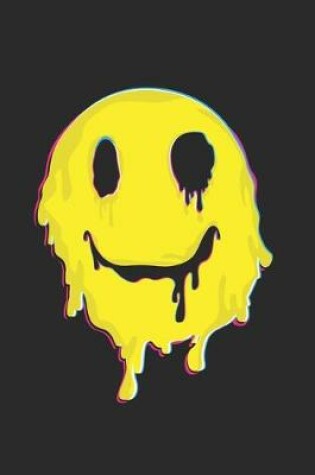 Cover of Happy Melted Smiley Face - Psychedelic