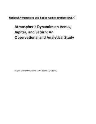 Book cover for Atmospheric Dynamics on Venus, Jupiter, and Saturn