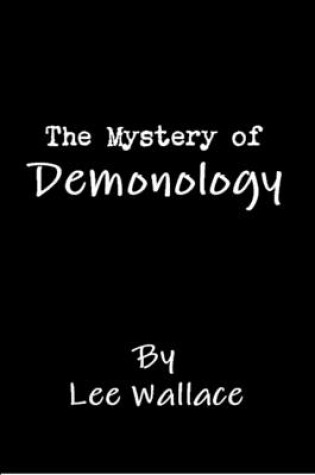 Cover of The Mystery of Demonology