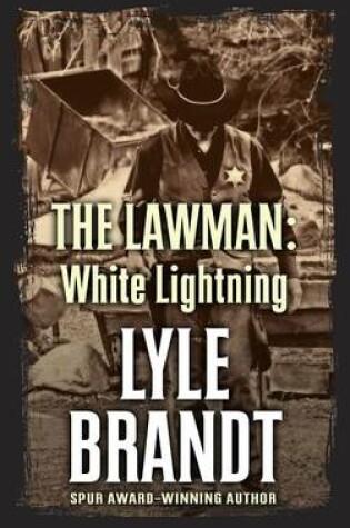 Cover of The Lawman: White Lightning