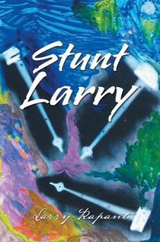 Cover of Stunt Larry