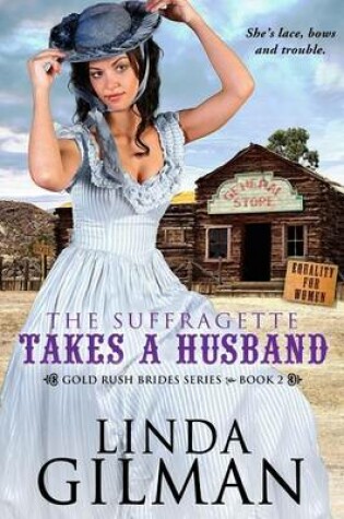 Cover of The Suffragette Takes A Husband