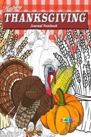 Cover of Happy Thanksgiving Journal Notebook