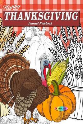 Book cover for Happy Thanksgiving Journal Notebook