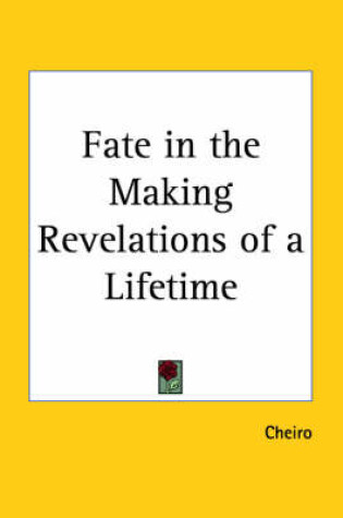 Cover of Fate in the Making Revelations of a Lifetime (1931)