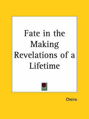 Book cover for Fate in the Making Revelations of a Lifetime (1931)