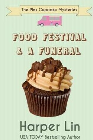Cover of Food Festival and a Funeral