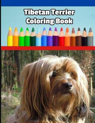 Book cover for Tibetan Terrier Coloring Book