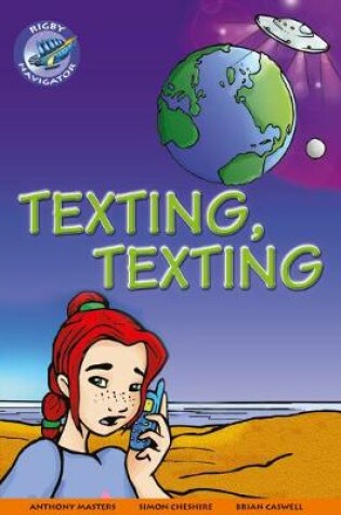 Cover of Navigator New Guided Reading Fiction Year 4, Texting, Texting