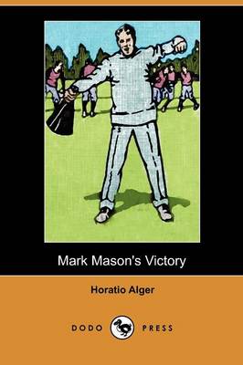 Book cover for Mark Mason's Victory (Dodo Press)