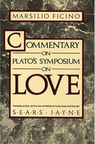 Cover of Commentary on Plato's "Symposium" on Love