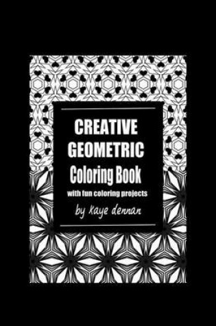 Cover of Creative Geometric Coloring Book